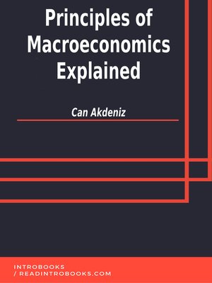 cover image of Principles of Macroeconomics Explained